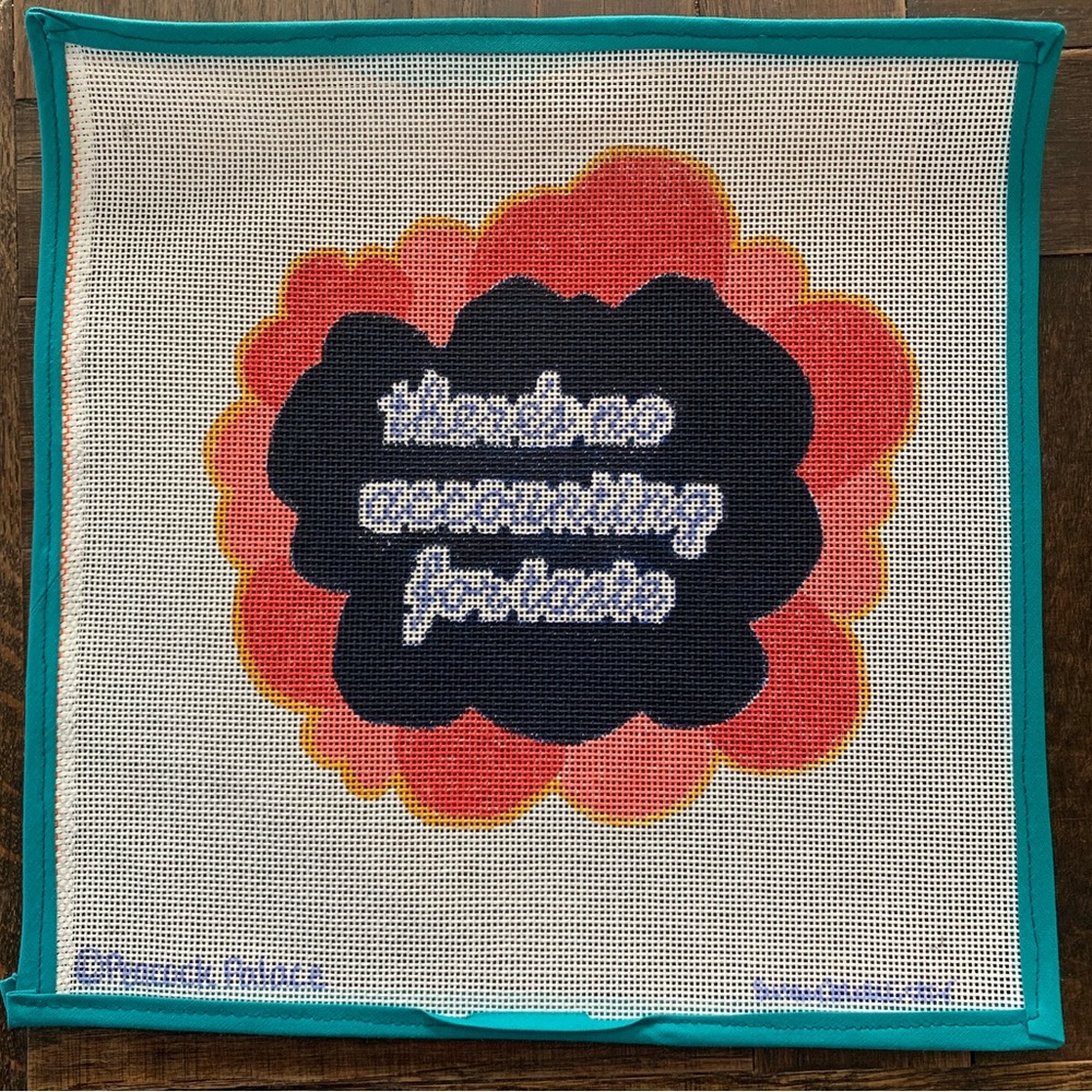 New ‘there’s no accounting for taste’ needlepoint canvas